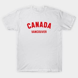 VANCOUVER, Canada T-Shirt